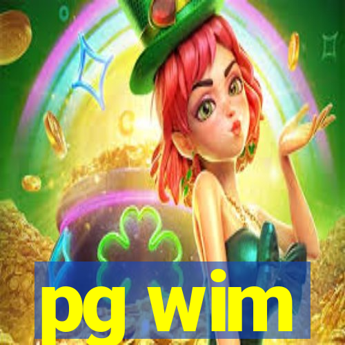 pg wim